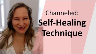 Channeled A SelfHealing Method [upl. by Asil]