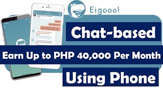 Chatbased Earn Php15000  40000 Per Month  Homebased Job  Eigooo [upl. by Giesser31]