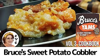 Bruces Yam Cobbler Recipe  Best Canned Yams  Make a Great Cobbler Dessert [upl. by Hildagard492]