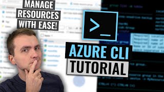 Azure CLI Tutorial [upl. by Roz]