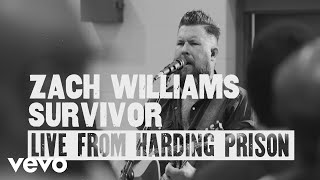 Zach Williams  Survivor Live from Harding Prison [upl. by Tlaw]