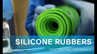 Silicone Rubbers  Fascinating Materials [upl. by Oelc]