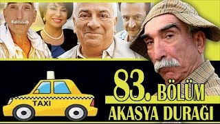 AKASYA DURAĞI 83 BÖLÜM [upl. by Bashee]