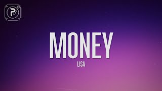 LISA  MONEY Lyrics [upl. by Ainala446]