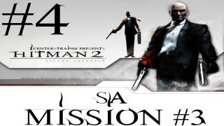 Hitman 2  Silent Assassin HD Walkthrough  Hitman HD Trilogy Part 4  Mission 3 SA [upl. by Evy]