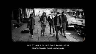 Bob Dylan Theme Time Radio Hour  New York [upl. by Stegman838]