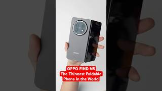 OPPO Find N5 Unboxing amp First Impressions [upl. by Orimar]