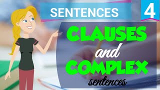 Clauses and Complex Sentences [upl. by Kirsti]