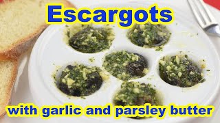 Escargots with garlic and parsley butter recipe [upl. by Teodorico486]