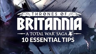 Thrones Of Britannia  Beginners Guide  10 Essential Tips amp Changes [upl. by Anelrats154]