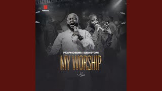 My Worship Live [upl. by Vijnas]