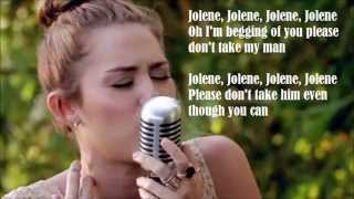 Miley Cyrus  Jolene Lyrics on Screen [upl. by Getraer]