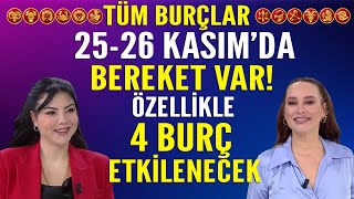 2526 KASIMda BEREKET VAR ÖZELLİKLE 4 BURÇ ÇOK ETKİLENECEK MİNE ÖLMEZ 27 KASIM HAFTALIK BURÇ YORUMU [upl. by Garibald]