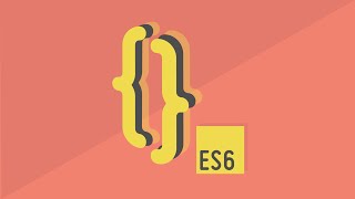 ES6 JavaScript Tutorial for Beginners  Getting Started [upl. by Dreda]