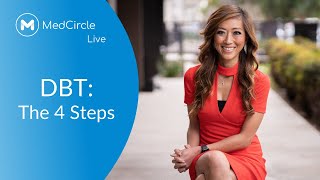 How to Use the 4 Steps of Dialectical Behavior Therapy  DBT PART 1 [upl. by Crompton]