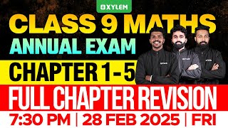 Class 9 Annual Exam  Maths  Chapter 15  Full Chapter Revision  Xylem Class 9 [upl. by Ydnolem758]