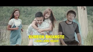 SUMEON KHIANGTE  I ZUN LENG NGAIH OFFICIAL [upl. by Nnylyar]