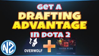 Drafting Advantage in Dota 2 with Overwolf and Dota Plus [upl. by Apfel]