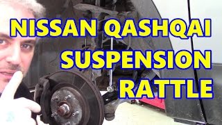 Nissan Qashqai Front Suspension Rattle [upl. by Adnale584]