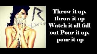 Rihanna pour it up lyrics [upl. by Akierdna]