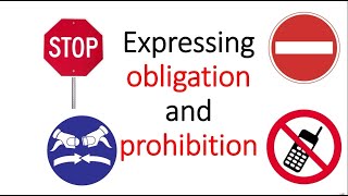 Expressing obligation and prohibition [upl. by Kirshbaum]