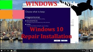 Windows 10 Repair Install [upl. by Elatan]