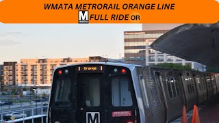 WMATA Metrorail Orange Line 🟠OR🟠 to Vienna Fairfax GMU FULL RIDE [upl. by Uos]