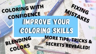 Improve Your Coloring Skills  MORE Tips Tricks and SECRETS REVEALED for Beginners  PART 3 [upl. by Ab]