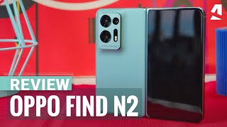 Oppo Find N2 full review [upl. by Ycnuahc]