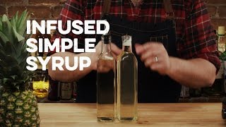 Infused Simple Syrup  How to Drink [upl. by Taka467]