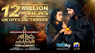 Khuda Aur Mohabbat  Official trailer [upl. by Eerdua]