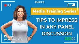 11 Steps To Impress In Any Panel Discussion  Media Training [upl. by Idid]