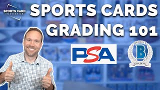 Sports Card Grading 101 Learn About PSA BGS BVG BCCG SGC amp more [upl. by Kenney670]