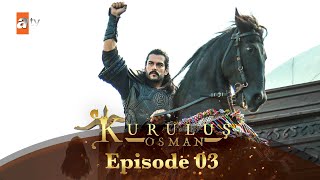 Kurulus Osman Urdu  Season 1  Episode 3 [upl. by Eelsel]