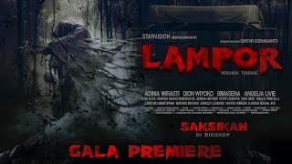 LAMPOR Keranda Terbang  Gala Premiere [upl. by Anwahsak]