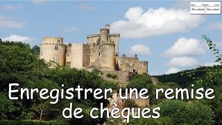 Comptabilité  Enregistrer une remise de chèques [upl. by Larisa103]