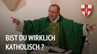 Bist du wirklich katholisch  Predigt der Montagsmesse  Pater Karl Wallner [upl. by Neelahtak779]