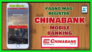 Chinabank Mobile Registration How to Sign Up to China Bank Mobile App [upl. by Long]