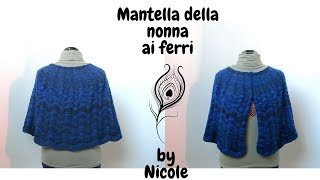 Mantella della nonna ai ferri  Punto pavone [upl. by Nnylyt]