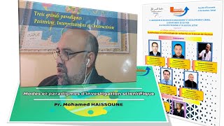 Méthodologie de la recherche scientifique Modes et paradigmes Intervention de M Mohamed HAISSOUNE [upl. by Eeluj541]