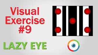 Lazy Eye Exercise 09 [upl. by Akciret]