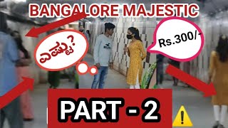 Bangalore Majestic PART 2 [upl. by Delamare200]