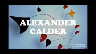 Las Esculturas Cinéticas de Alexander Calder [upl. by Reba]