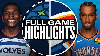 TIMBERWOLVES at THUNDER  FULL GAME HIGHLIGHTS  February 24 2025 [upl. by Hannie937]