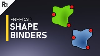 3D modeling FreeCAD 019  Shape Binders [upl. by Niwri]