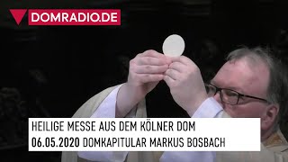 Katholischer Gottesdienst live  Heilige Messe am 060520 mit Domkapitular Markus Bosbach [upl. by Iam]