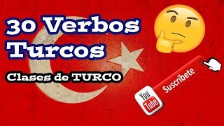 Aprender Turco  30 Verbos Turcos Parte 1 [upl. by Ilarrold264]