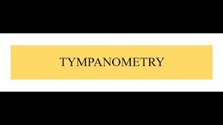 TYMPANOMETRY [upl. by Annahtur65]