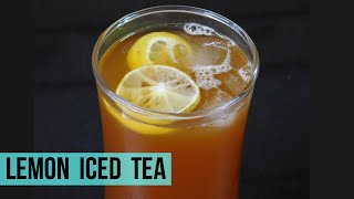 Lemon Iced Tea Recipe Iced Tea Recipe  Summer Drinks 🍹 [upl. by Anima]