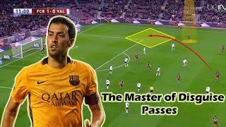 The Master of Disguise Passes  Sergio Busquets [upl. by Ripleigh638]